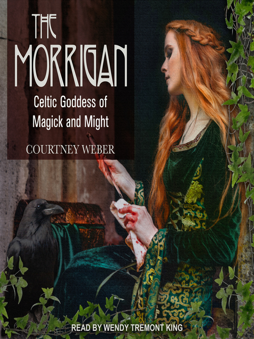 Title details for The Morrigan by Courtney Weber - Wait list